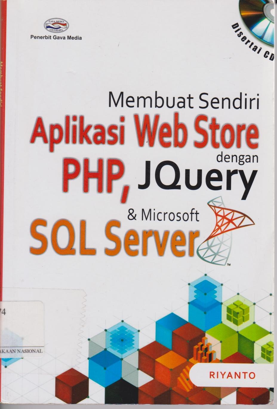 Membuat Sendiri Aplikasi Web Store Dengan PHP, JQuery & Microsoft SQLserver