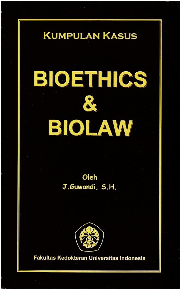 Kumpulan Kasus Bioethics & Biolaw