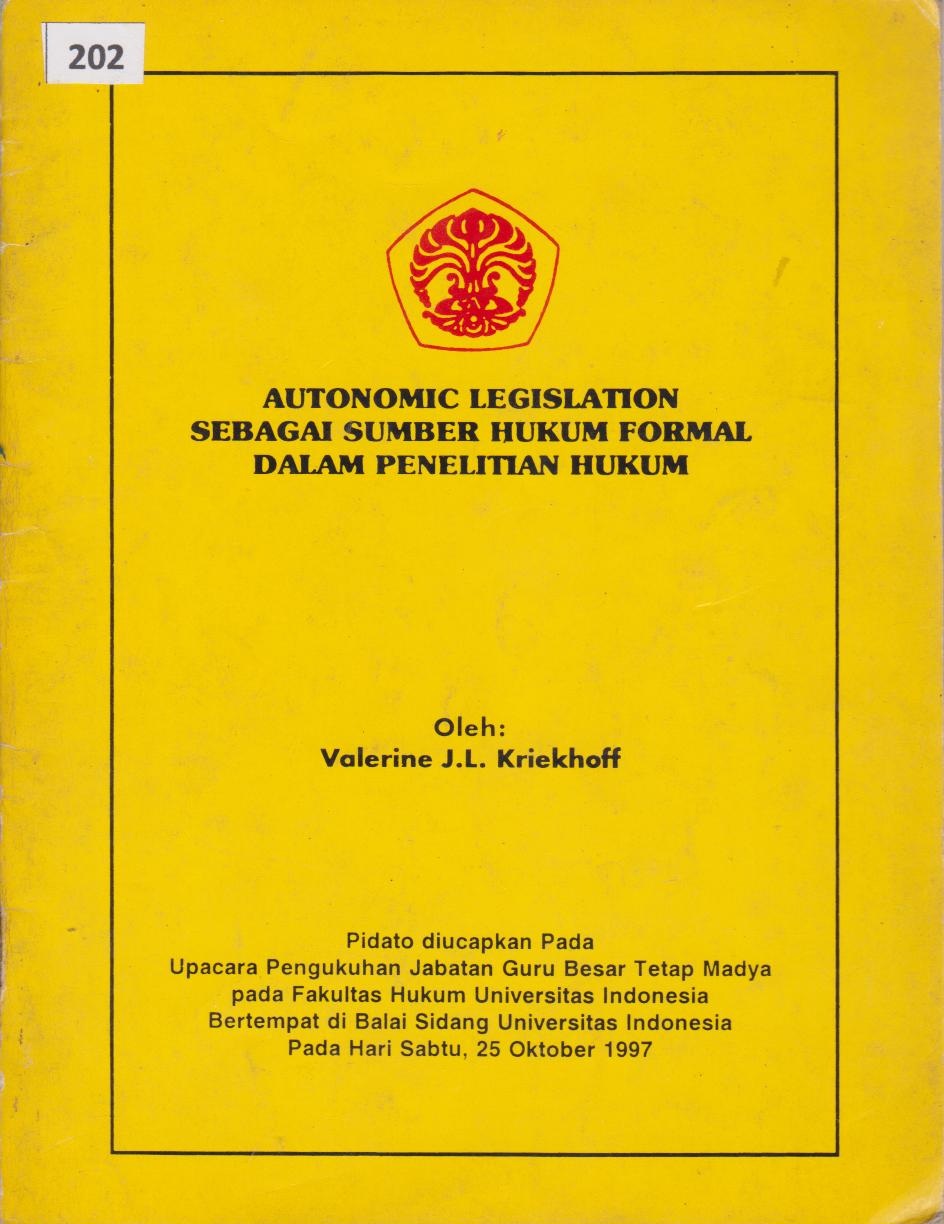 Autonomic Legislation Sebagai Sumber Hukum Formal Dalam Penelitian Hukum