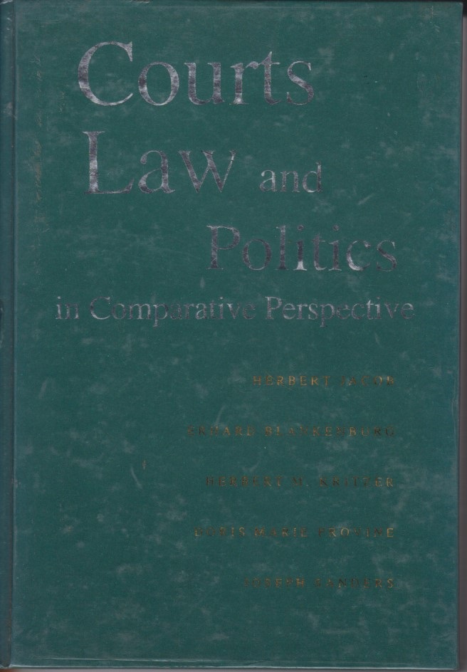 Courts Law And Politics In Comparative Perspective