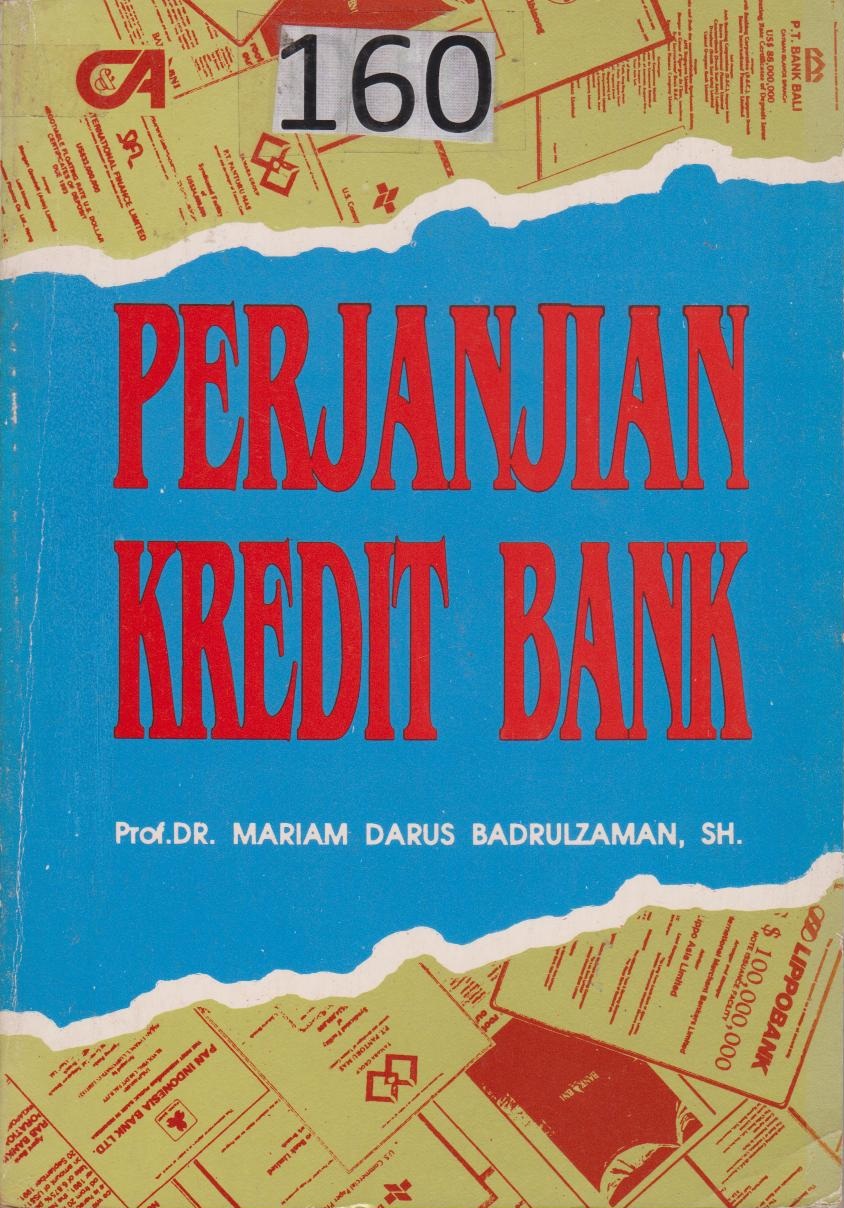 Beberapa Masalah Hukum Dalam Perjanjian Kredit Bank Dengan Jaminan Hypotheek Serta Hambatan - Hambatannya Dalam Praktek Di Medan