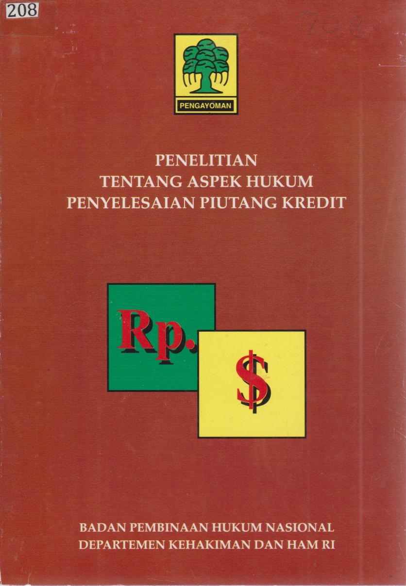 Penelitian Tentang Aspek Hukum Penyelesaian Piutang Kredit