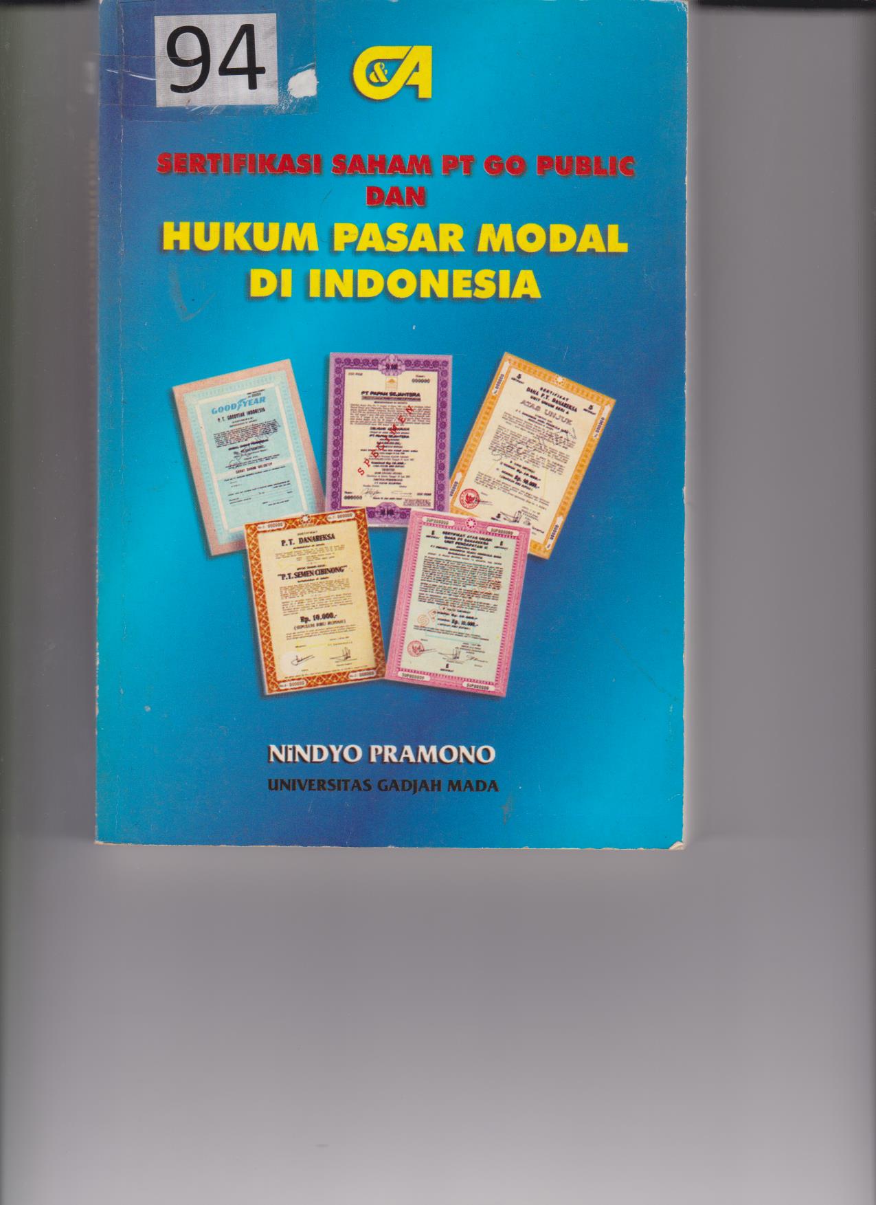 Sertifikasi Saham PT Go Public Dan Hukum Pasar Modal Di Indonesia