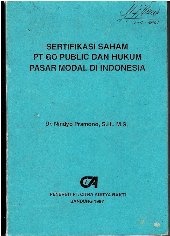 Sertifikasi Saham PT GO Public Dan Hukum Pasar Modal Di Indonesia