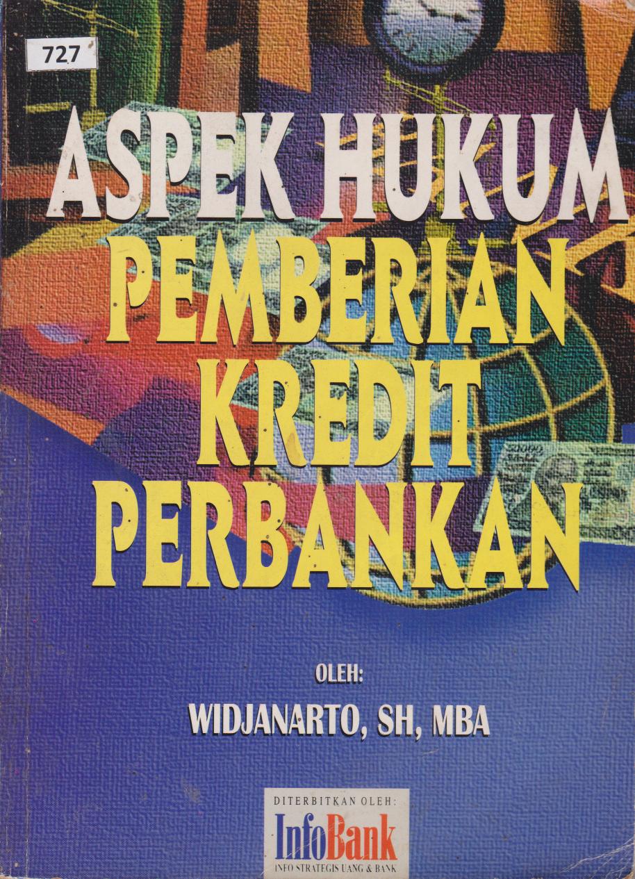 Aspek Hukum Pemberian Kredit Perbankan