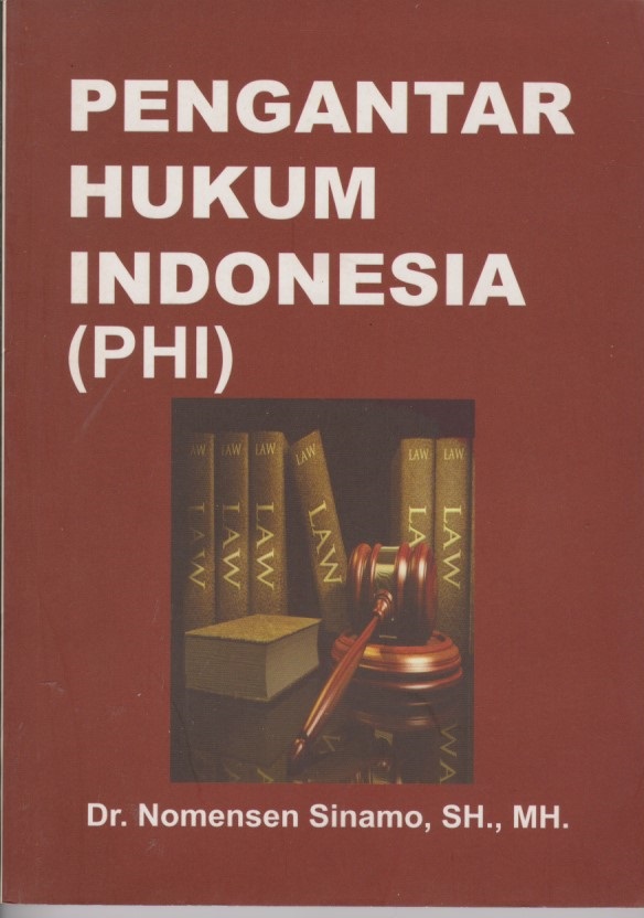 Pengantar Hukum Indonesia (PHI)