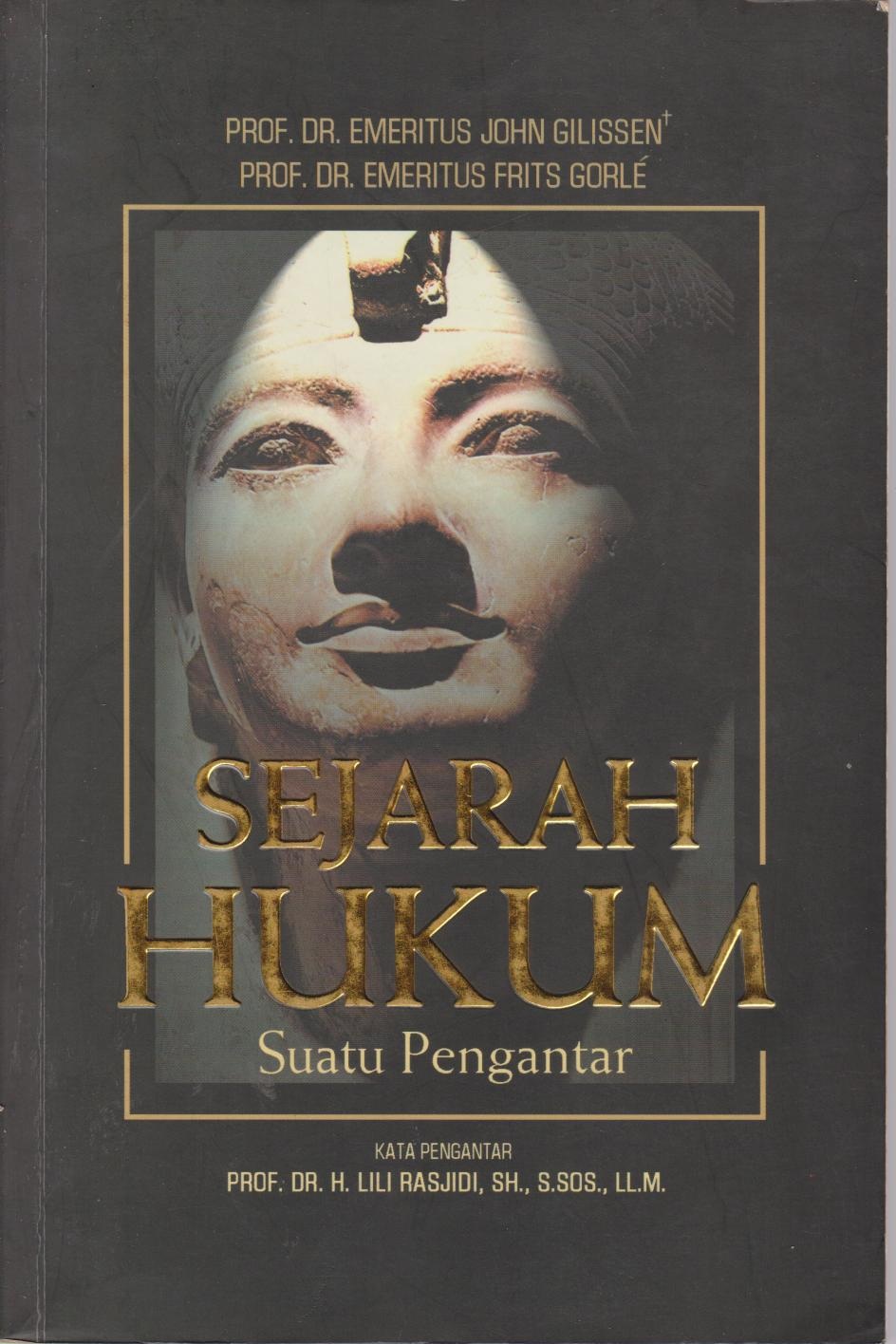 Sejarah Hukum : Suatu Pengantar