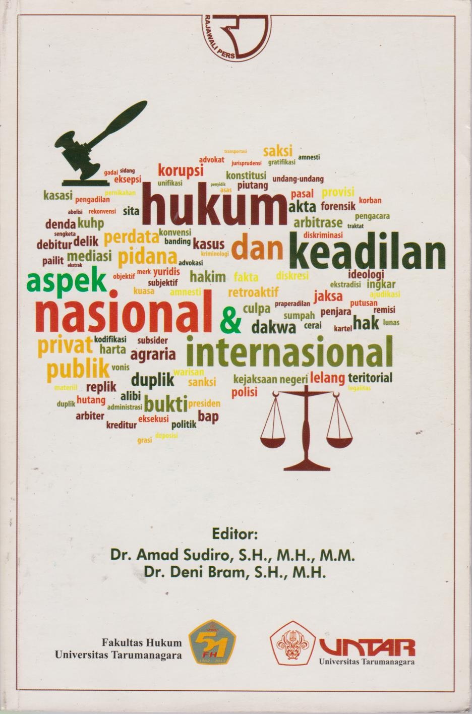 Hukum Dan Keadilan (Aspek Nasional & Internasional)