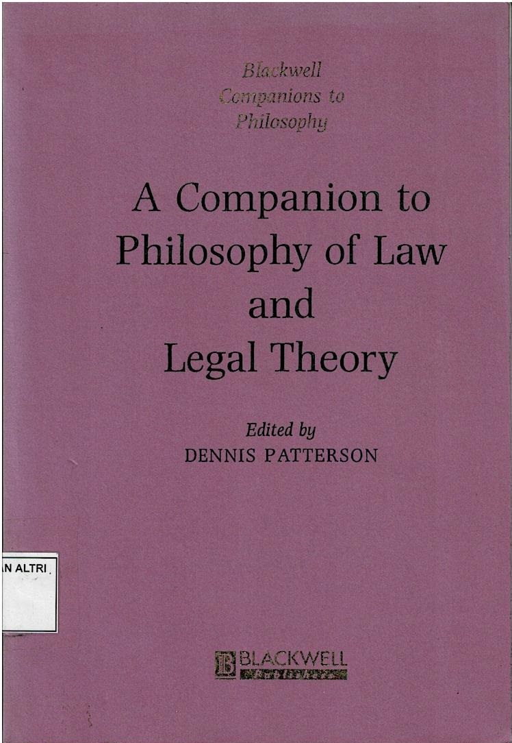 A Companion to Philosophy Of Law And Legal Theory