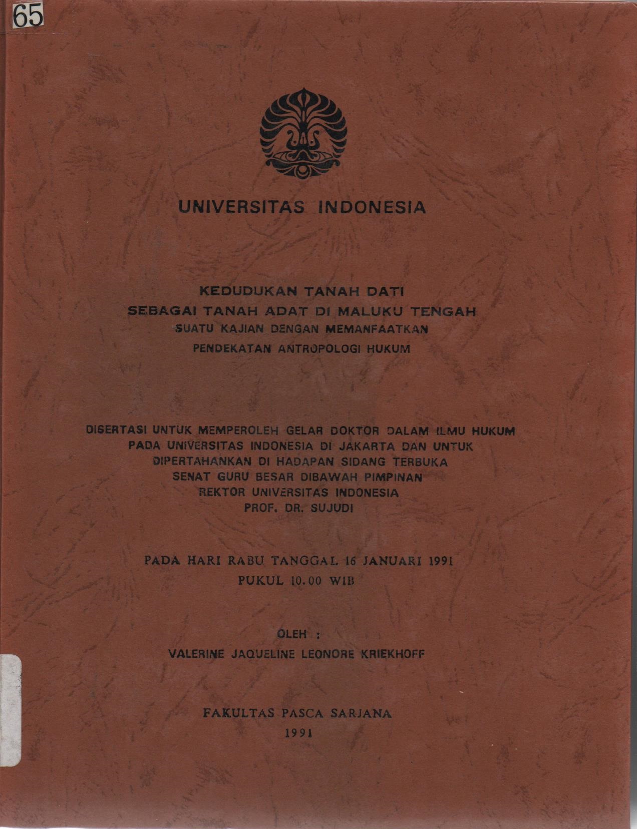 Kedudukan Tanah Dati Sebagai Tanah Adat Di Maluku Tengah Suatu Kajian Dengan Memanfaatkan Pendekatan Antropologi Hukum