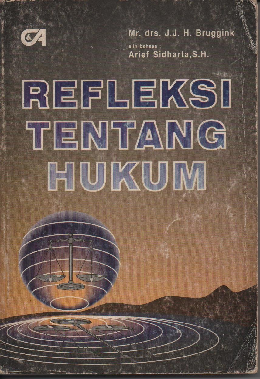 Refleksi Tentang Hukum