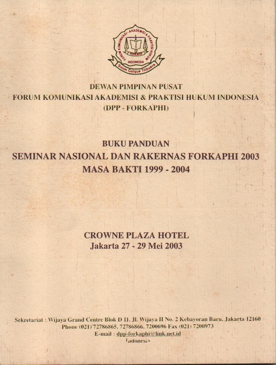 Buku Panduan Seminar Nasional Dan Rakernas Forkaphi 2003 Masa Bakti 1999 - 2004