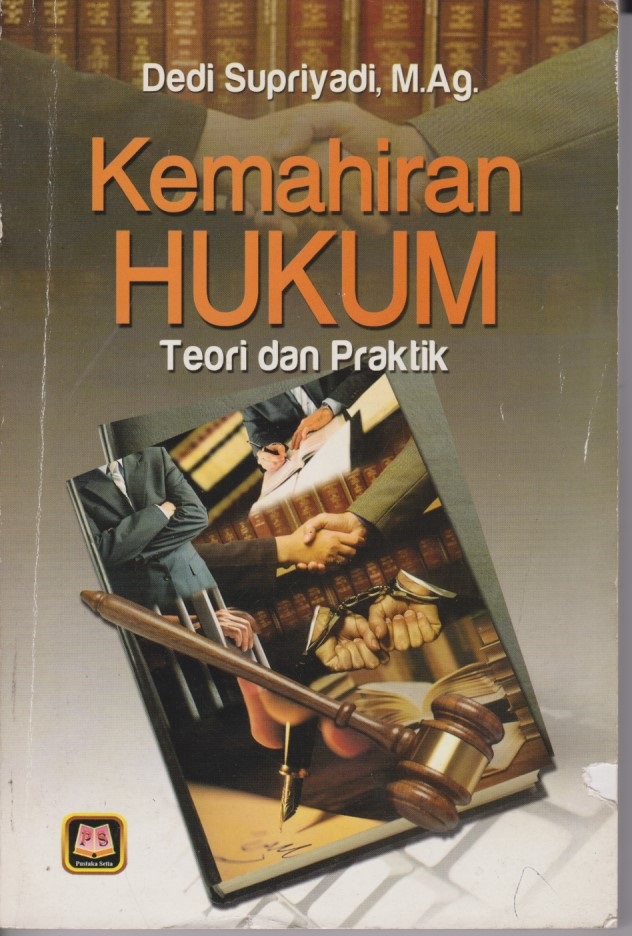 Kemahiran Hukum : Teori Dan Praktik