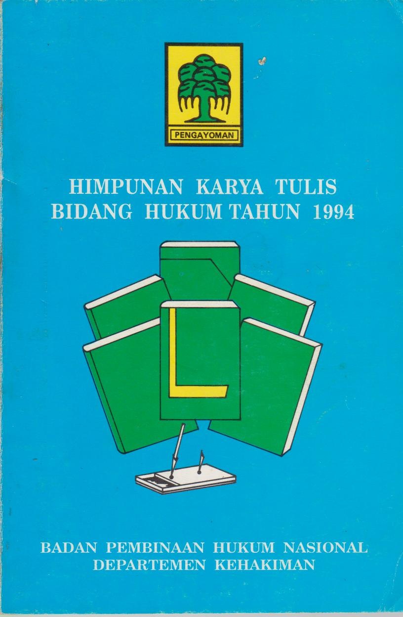 Himpunan Karya Tulis Bidang Hukum Tahun 1994