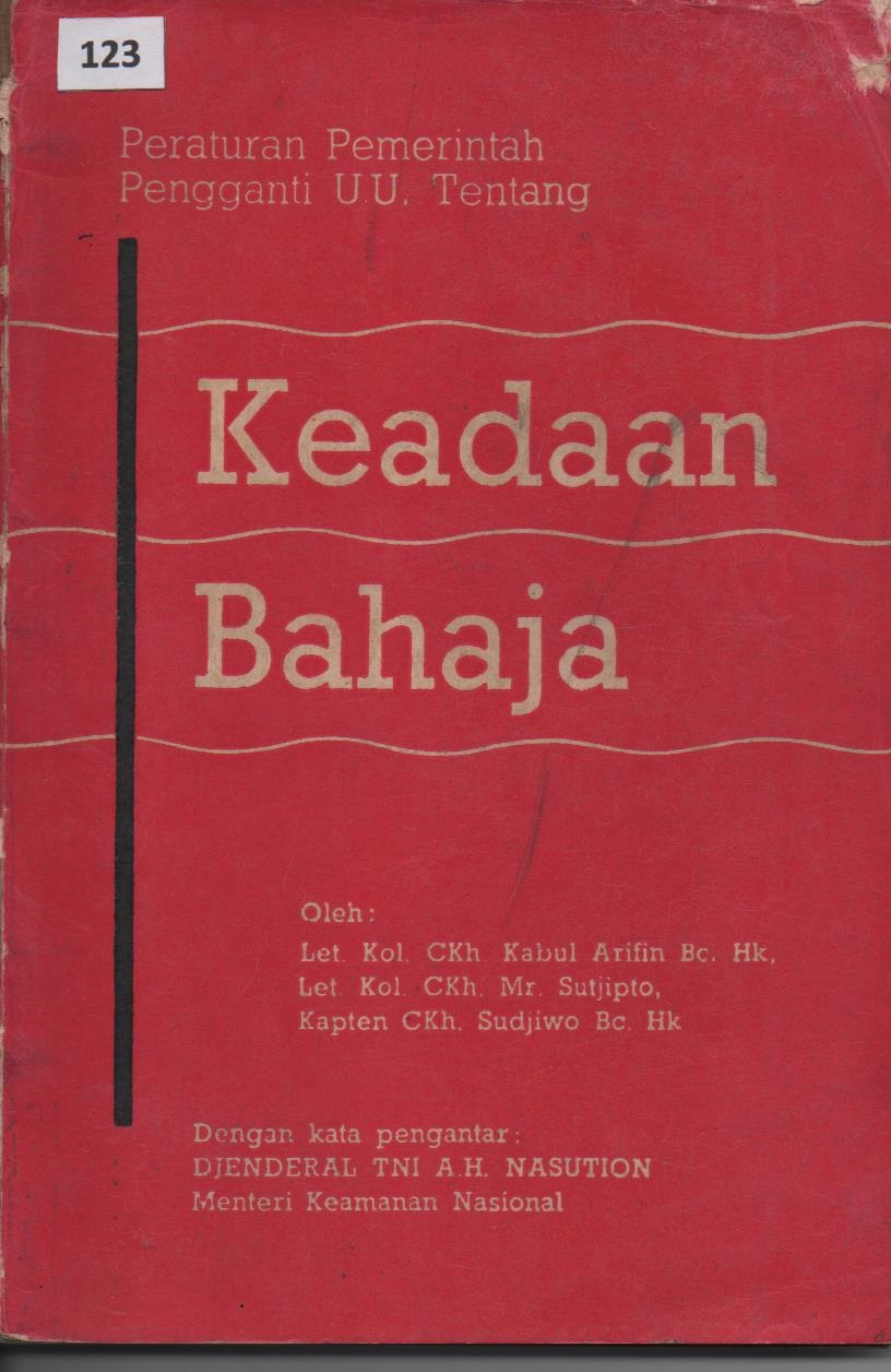 Peraturan Pemerintah Pengganti UU Tentang Keadaan Bahaja