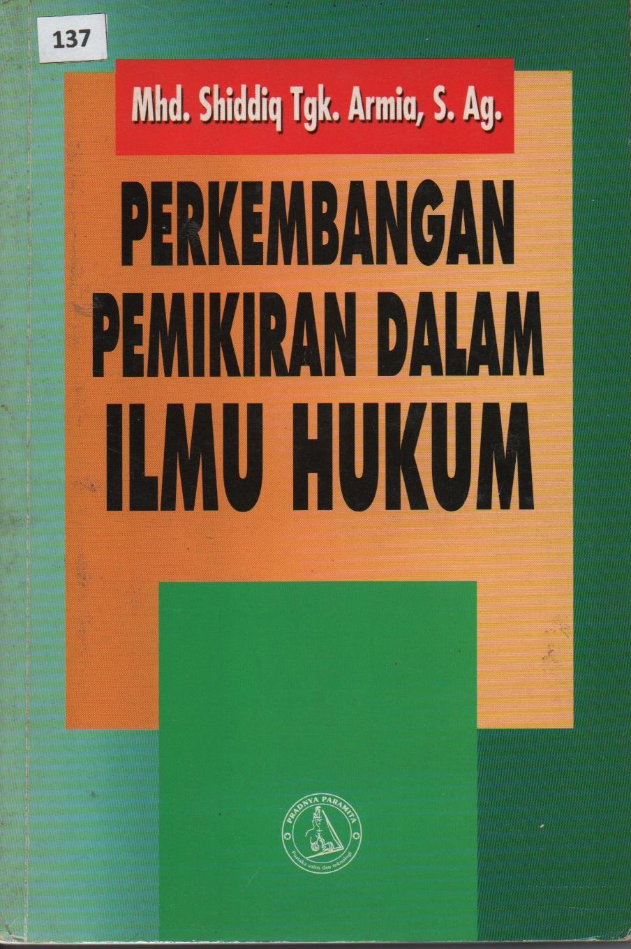 Perkembangan Pemikiran Dalam Ilmu Hukum