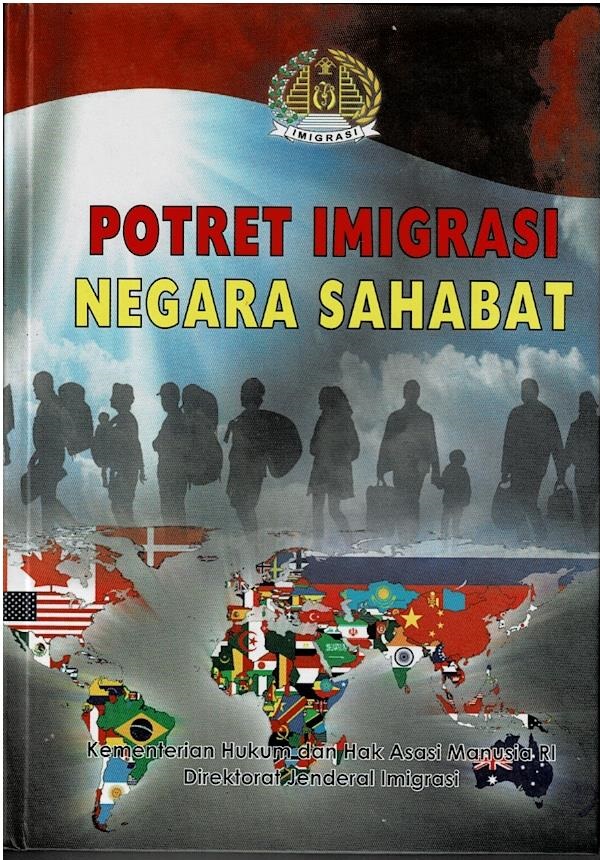 Potret Imigrasi Negara Sahabat