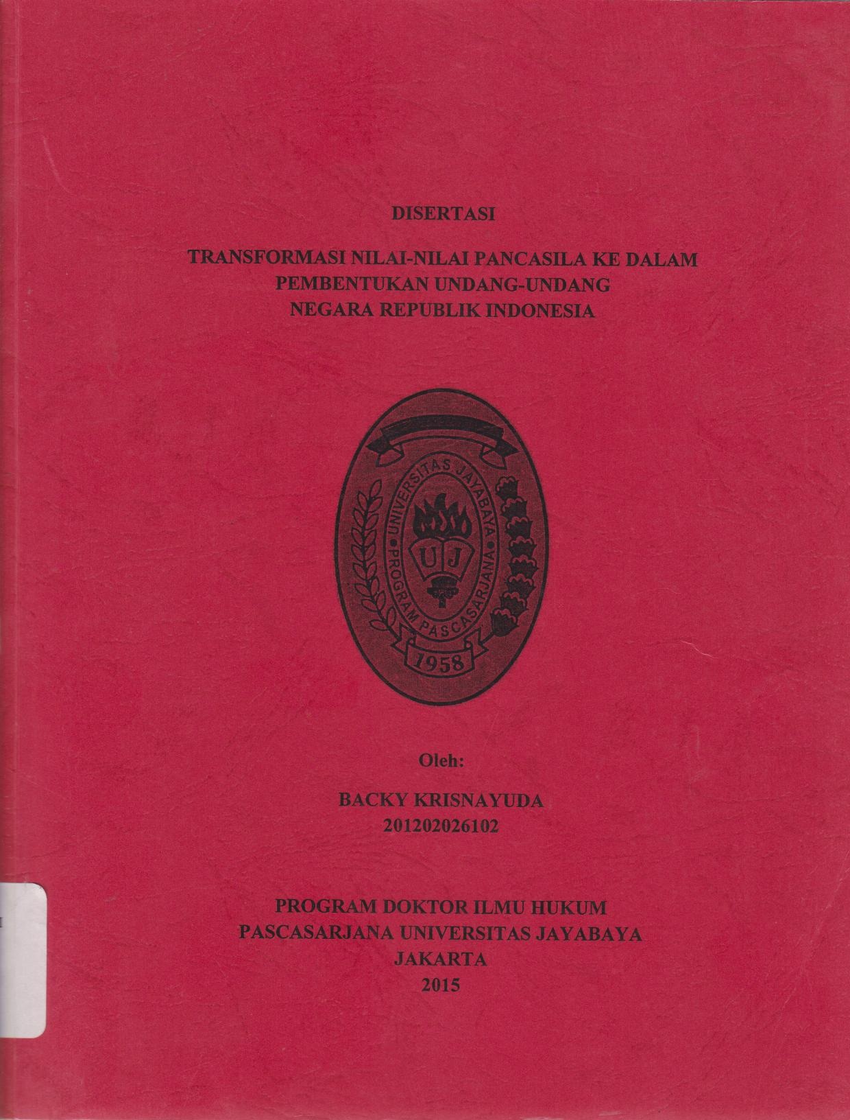 Transformasi Nilai - Nilai Pancasila Ke Dalam Pembentukan Undang - Undang Negara Republik Indonesia