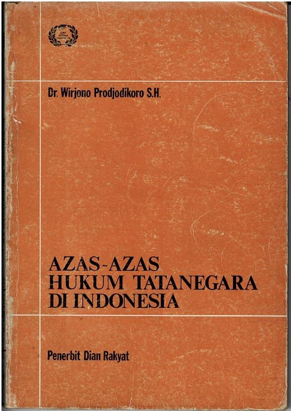 Azas - Azas Hukum Tatanegara Di Indonesia