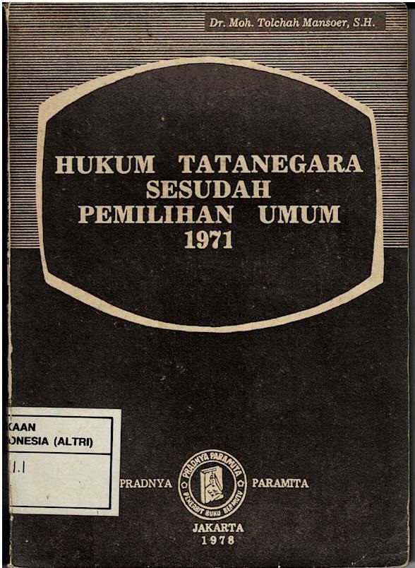 Hukum Tatanegara Sesudah Pemilihan Umum 1971
