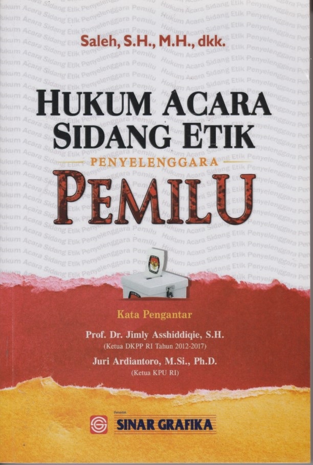 Hukum Acara Sidang Etik Penyelenggara Pemilu