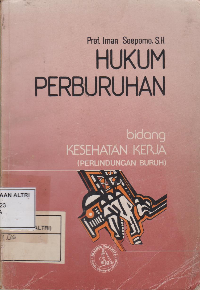 Hukum Perburuhan Bidang Kesehatan Kerja (Perlindungan Buruh)