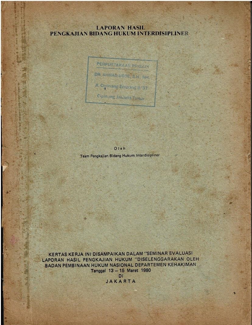 Laporan Hasil Pengkajian Bidang Hukum Interdisipliner