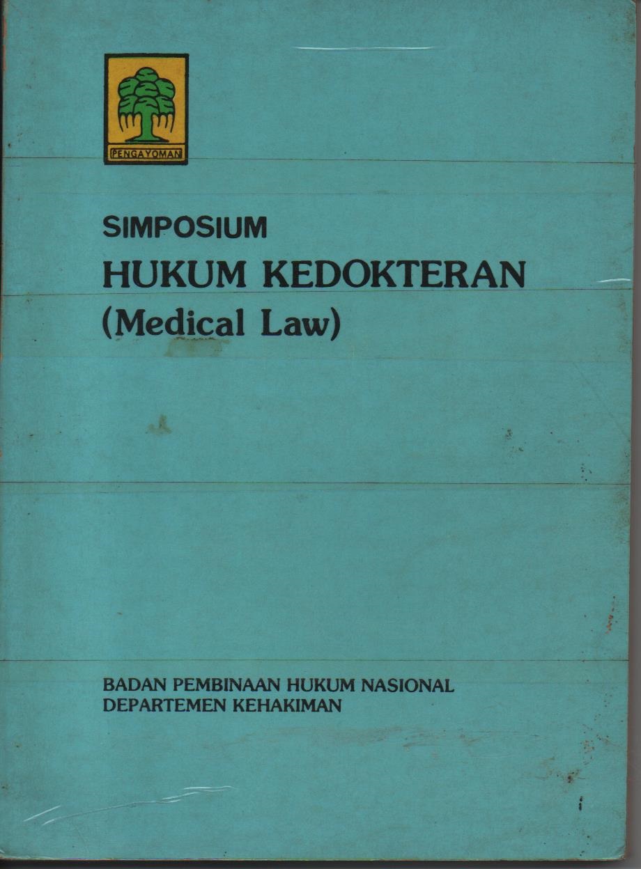 Simposium Hukum Kedokteran (Medical Law)