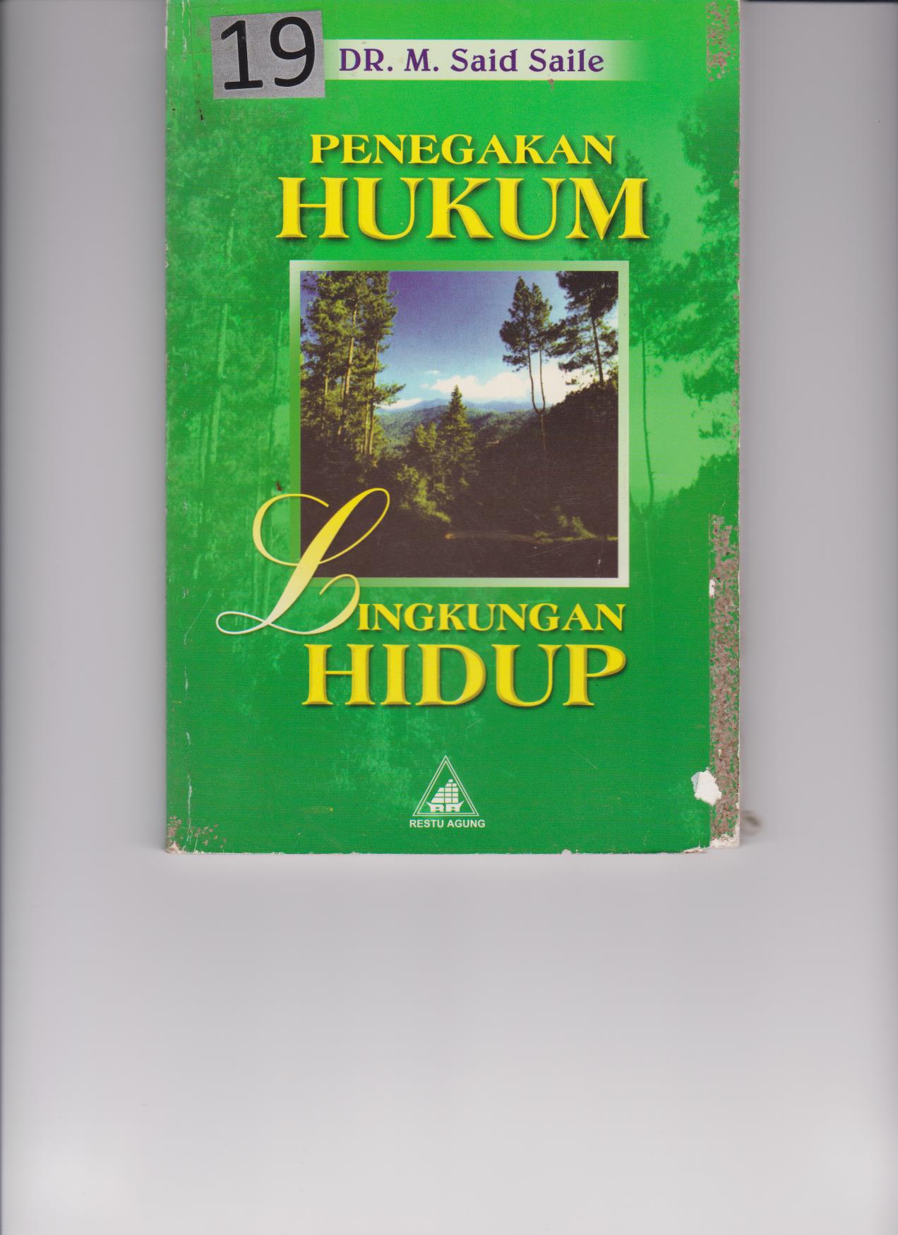 Penegakan Hukum Lingkungan