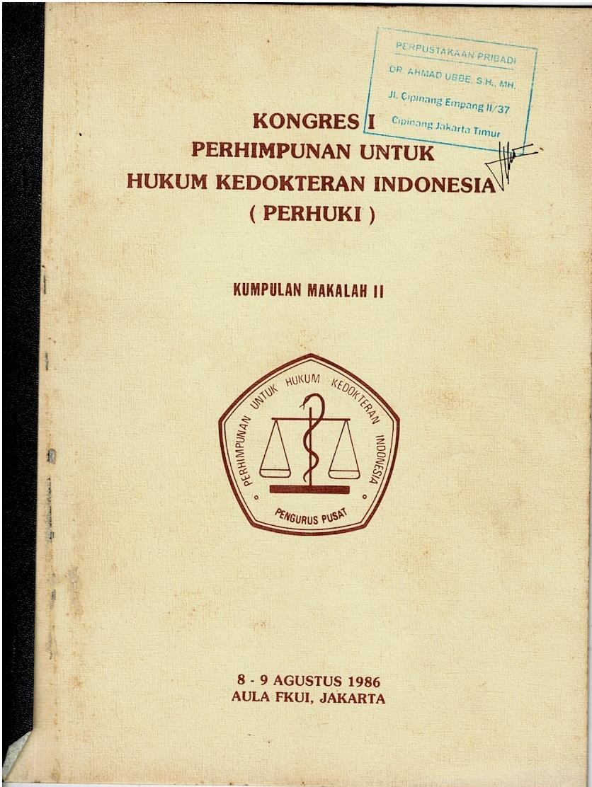 Kongres I Perhimpunan Untuk Hukum Kedokteran Indonesia (PERHUKI)