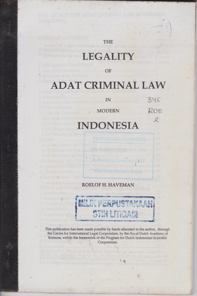 The Legality Of Adat Criminal Law In Modern Indonesia