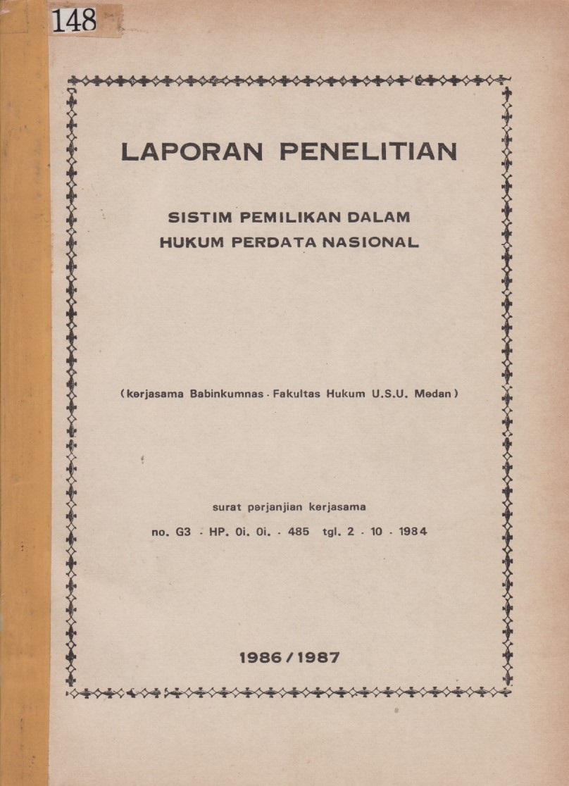 Laporan Penelitian Sistim Pemilikan Dalam Hukum Perdata Nasional