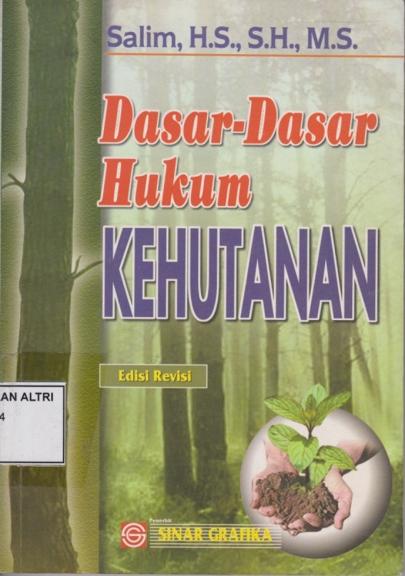 Dasar - Dasar Hukum Kehutanan