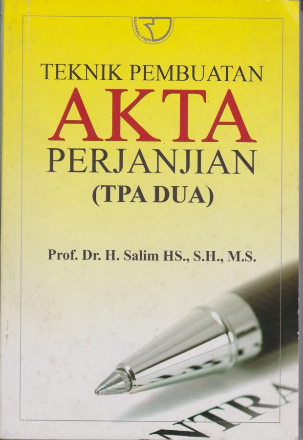 Teknik Pembuatan Akta Perjanjian (TPA DUA)