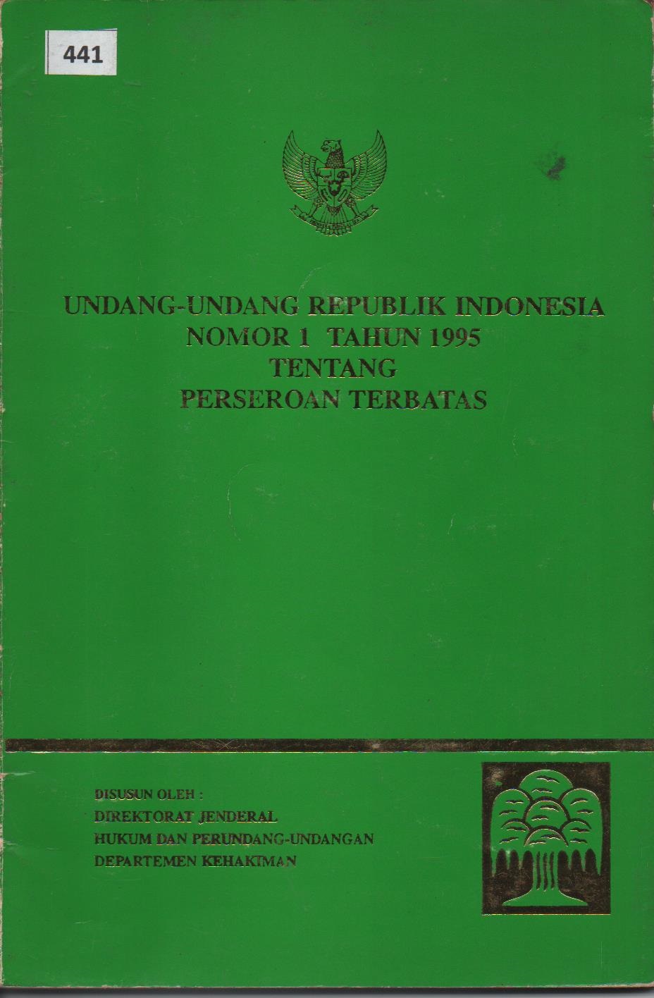 Undang - Undang Republik Indonesia Nomor 1 Tahun 1995 Tentang Perseroan Terbatas