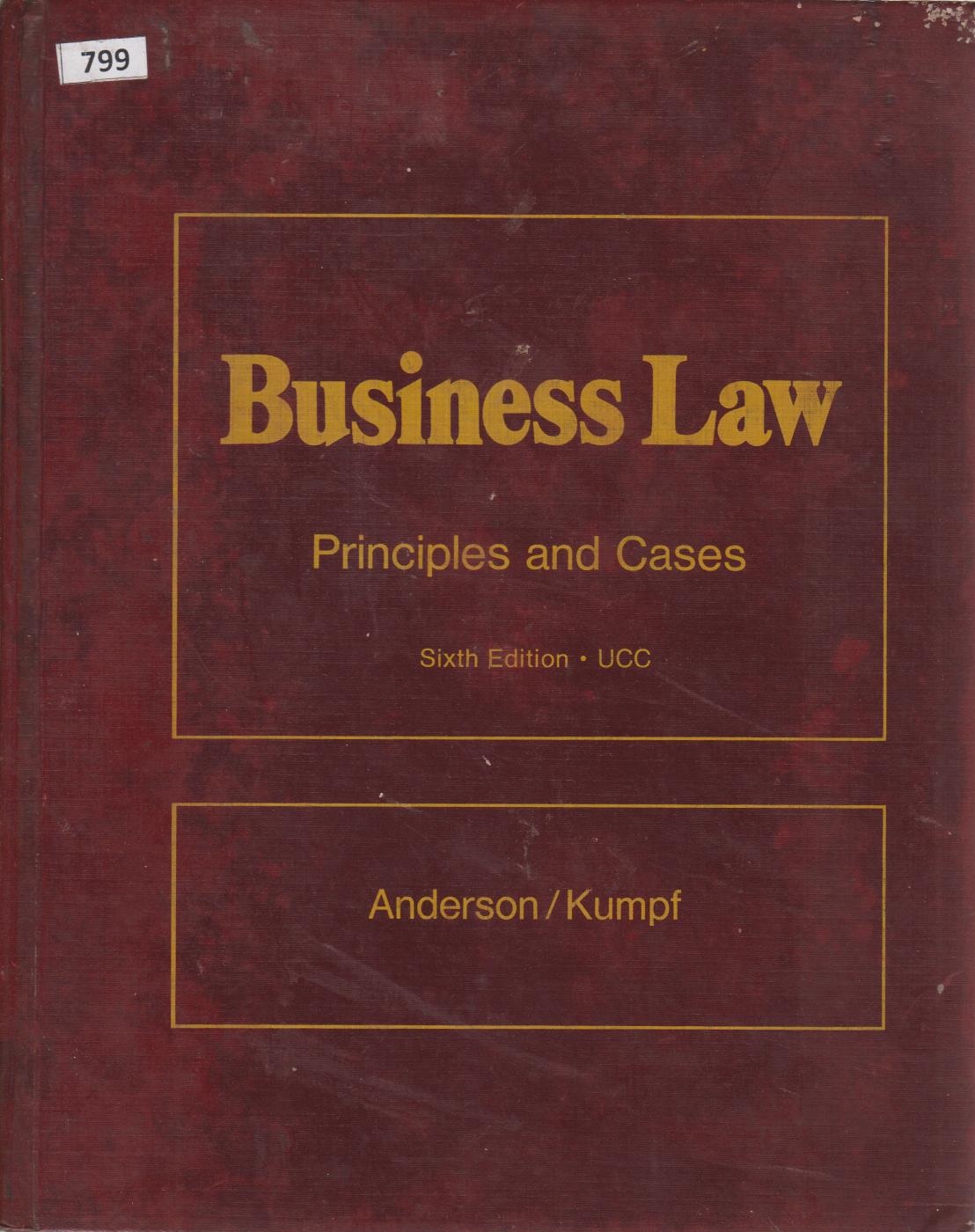 Business Law : Principles And Cases