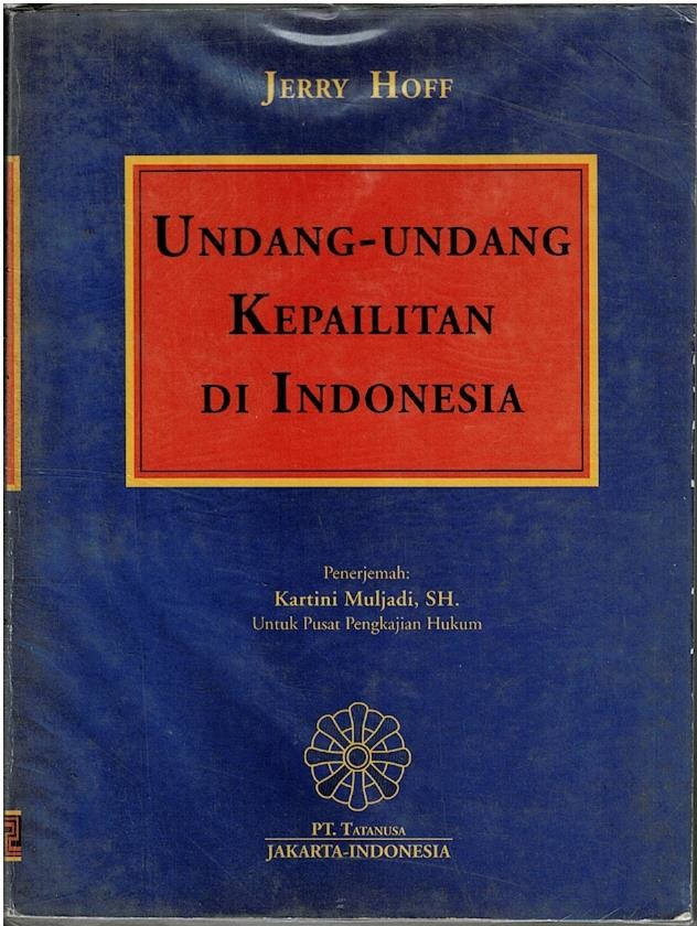 Undang - Undang Kepailitan Di Indonesia