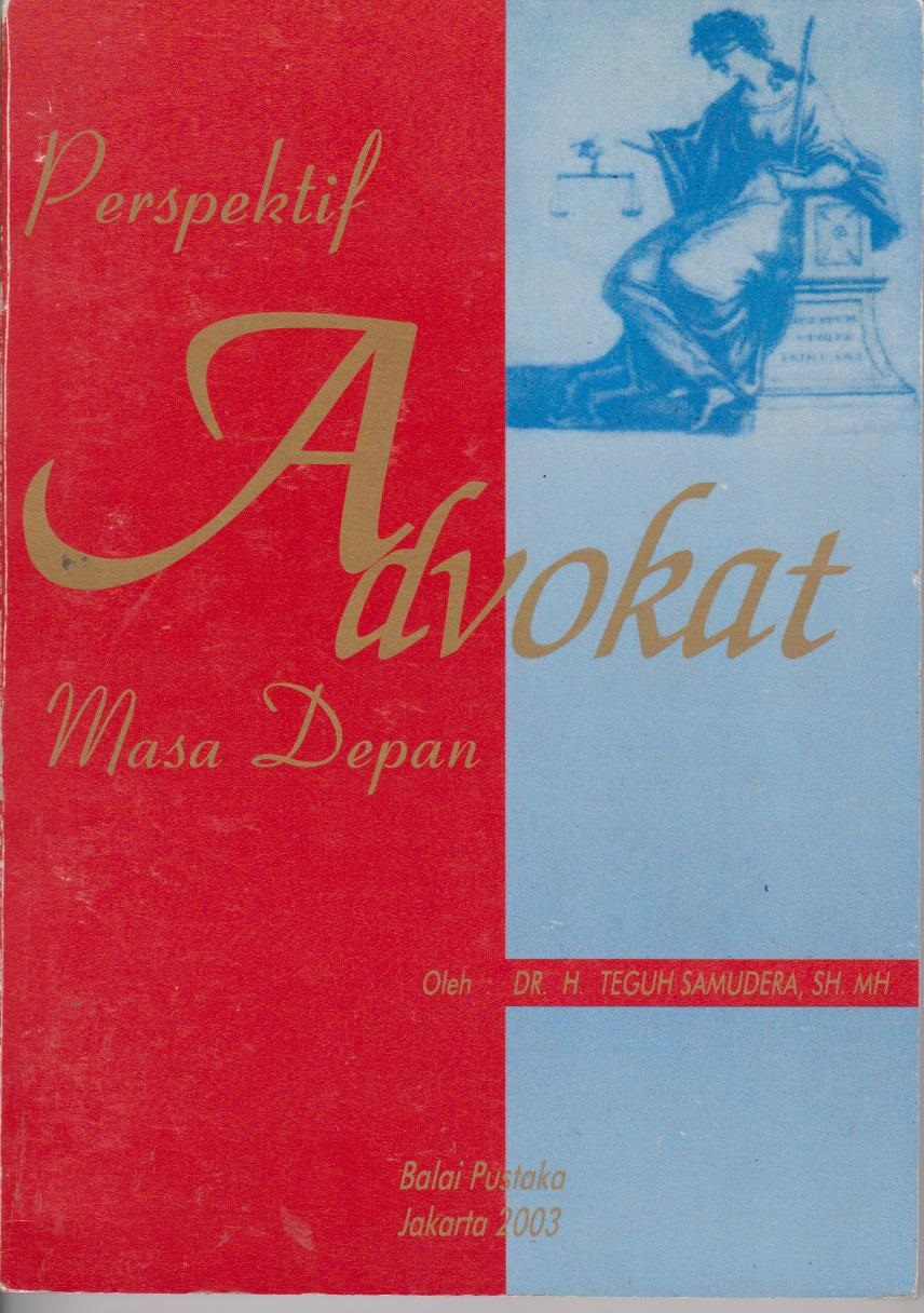 Perspektif Advokat Masa Depan