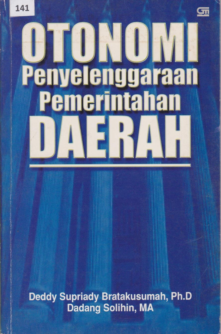 Otonomi Penyelenggaraan Pemerintahan Daerah