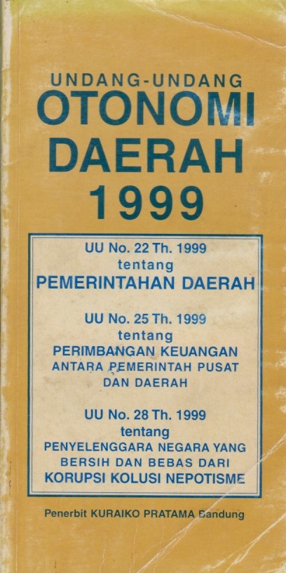 Undang - Undang Otonomi Daerah 1999