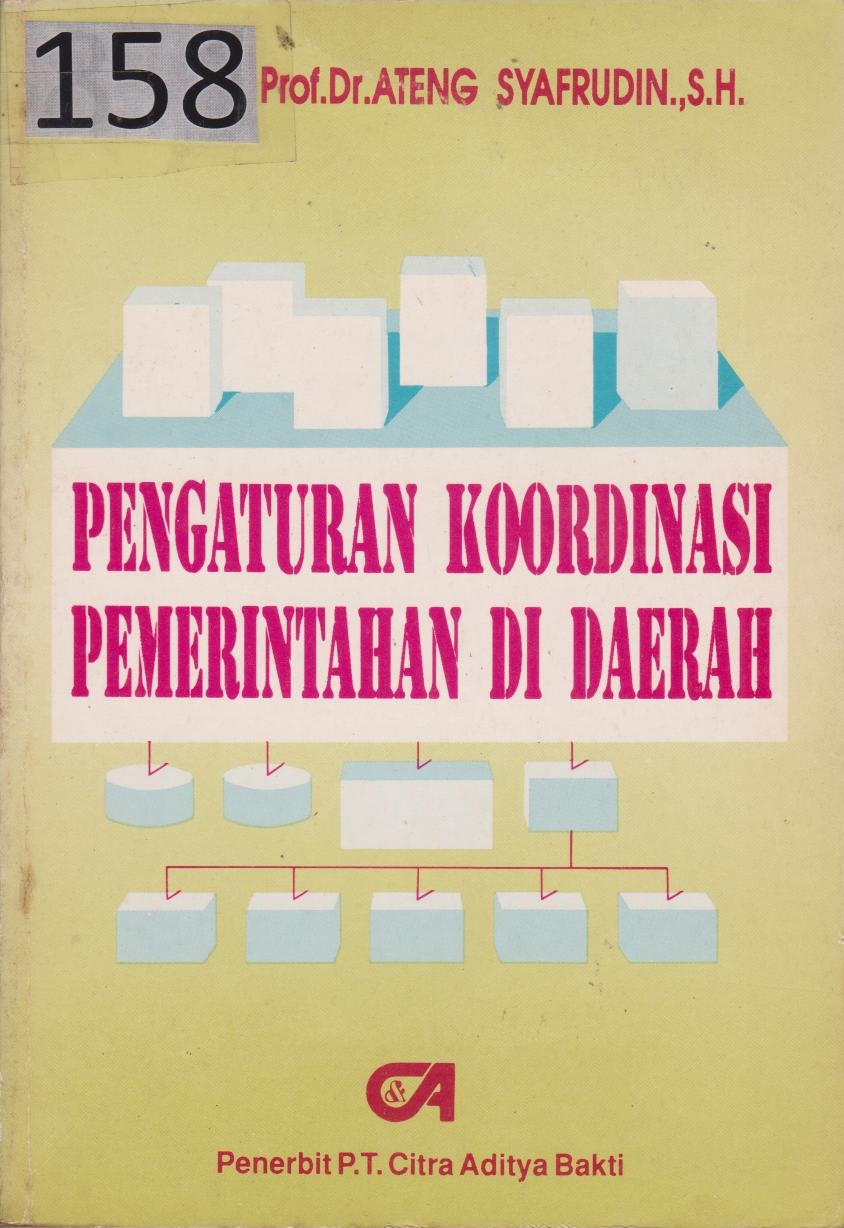 Pengaturan Koordinasi Pemerintahan Di Daerah