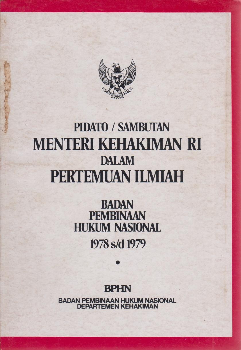 Pidato / Sambutan Menteri Kehakiman RI Dalam Pertemuan Ilmiah