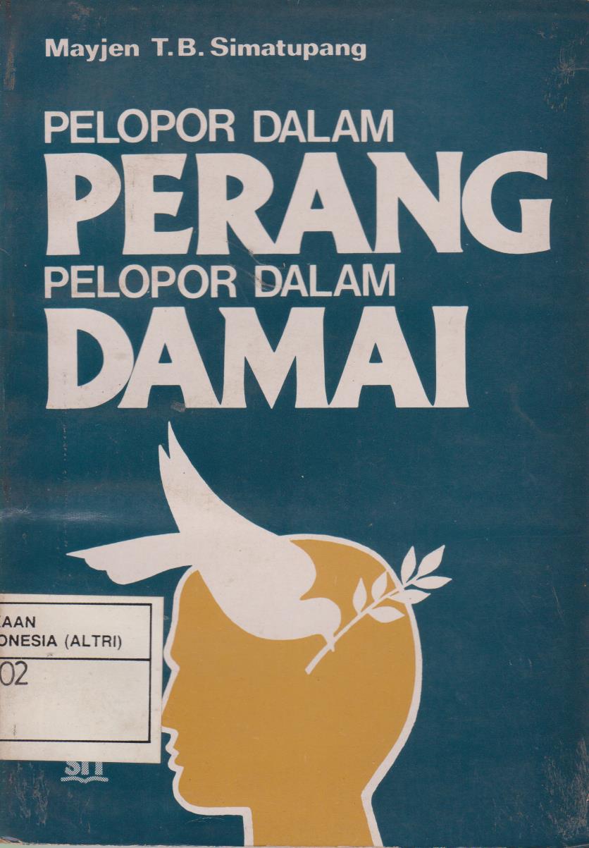 Pelopor Dalam Perang Pelopor Dalam Damai