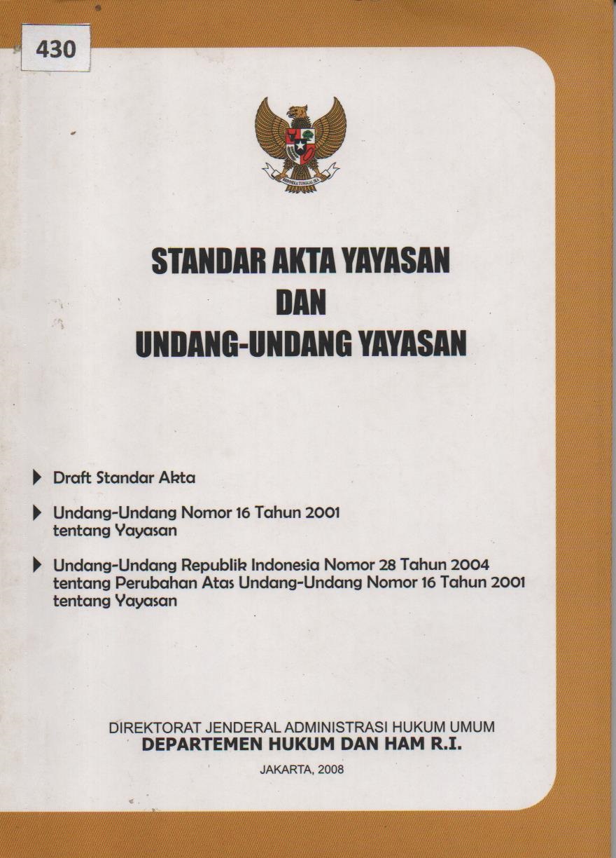 Standar Akta Yayasan Dan Undang - Undang Yayasan