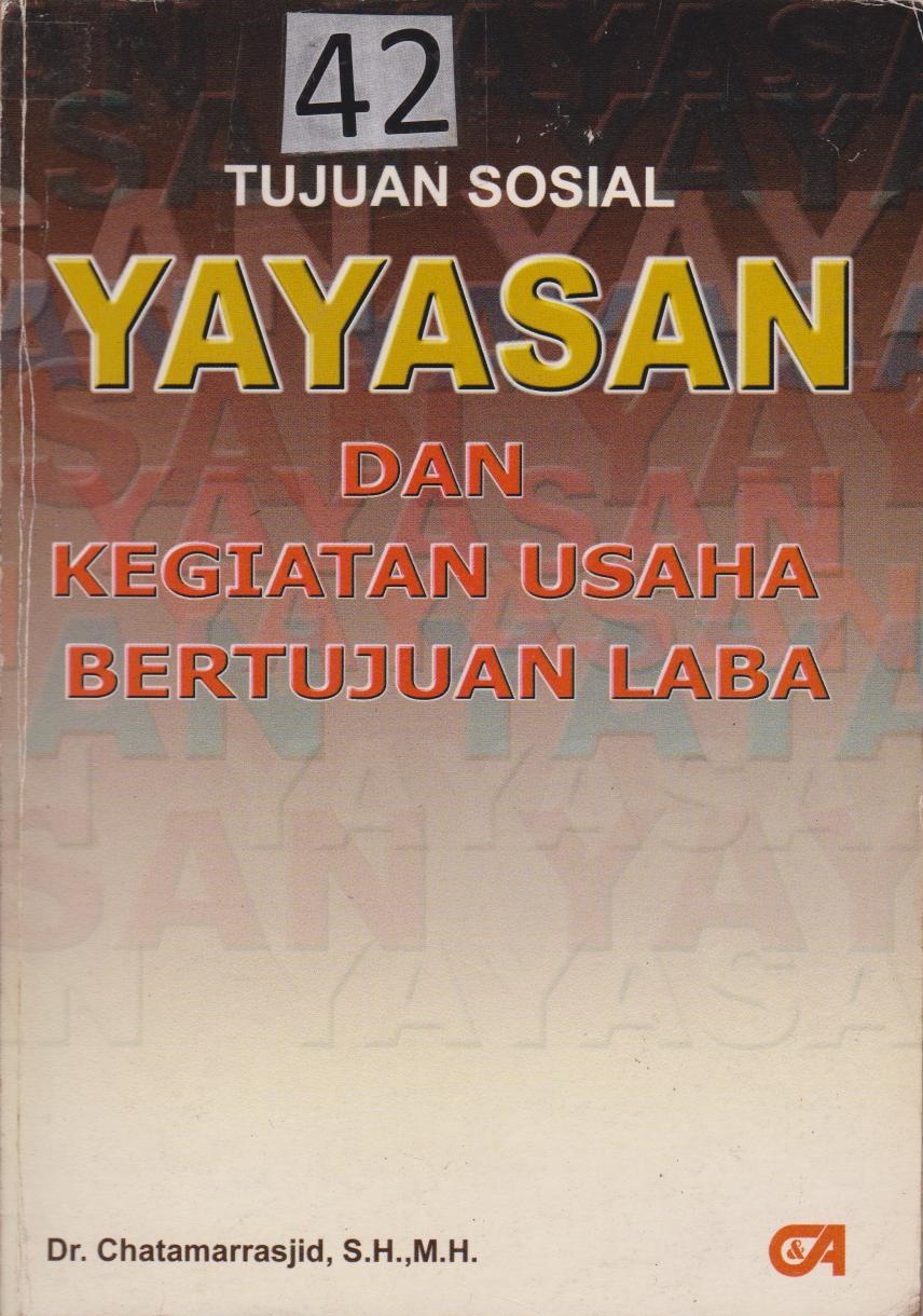 Tujuan Sosial Yayasan Dan Kegiatan Usaha Bertujuan Laba