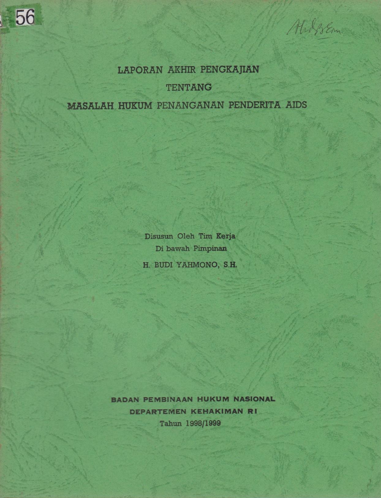 Laporan Akhir Pengkajian Tentang Masalah Hukum Penanganan Penderita AIDS