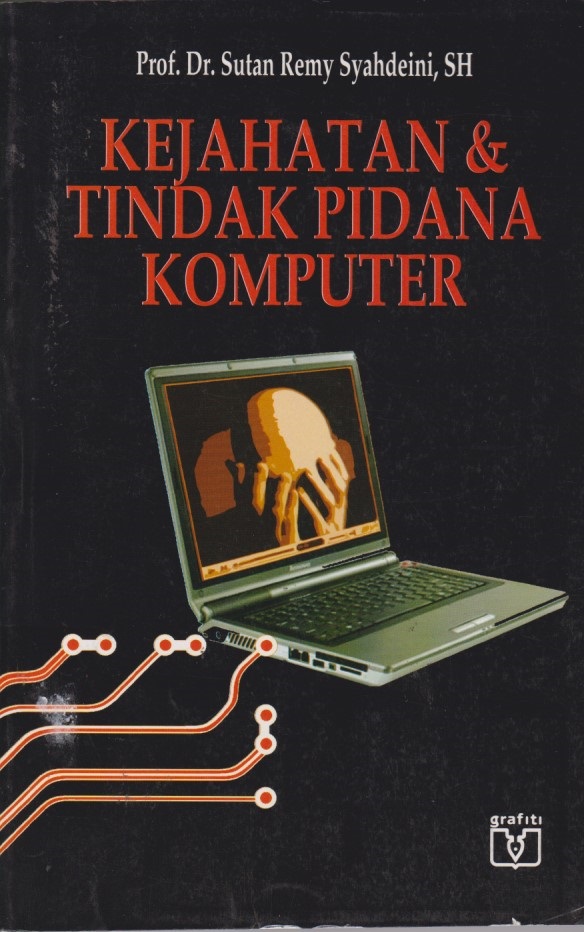 Kejahatan & Tindak Pidana Komputer