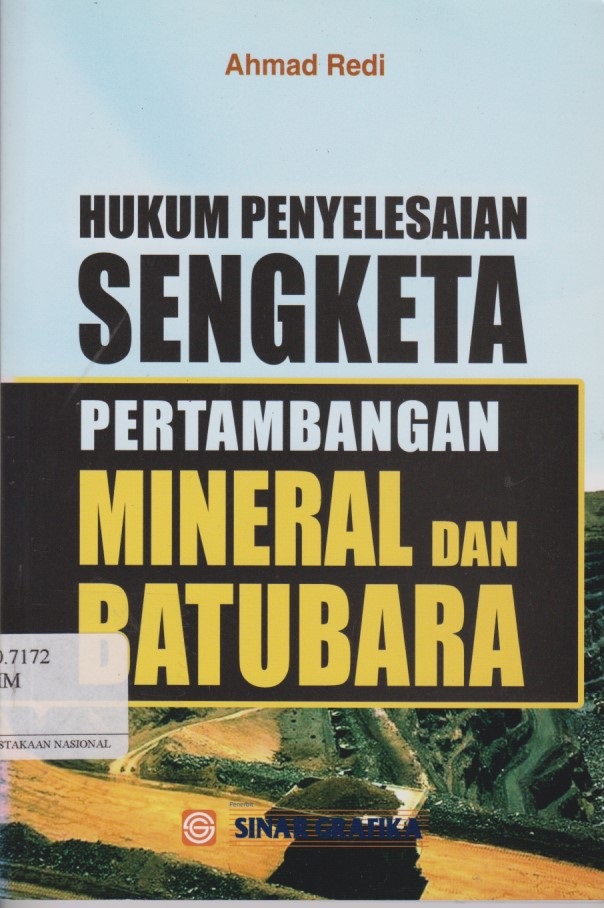 Hukum Penyelesaian Sengketa Pertambangan Mineral Dan Batubara