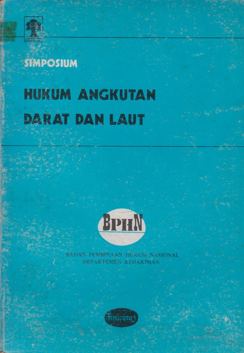 Simposium : Hukum Angkutan Darat Dan Laut