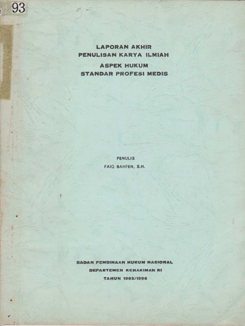 Laporan Akhir Penulisan Karya Ilmiah Aspek Hukum Standar Profesi Medis